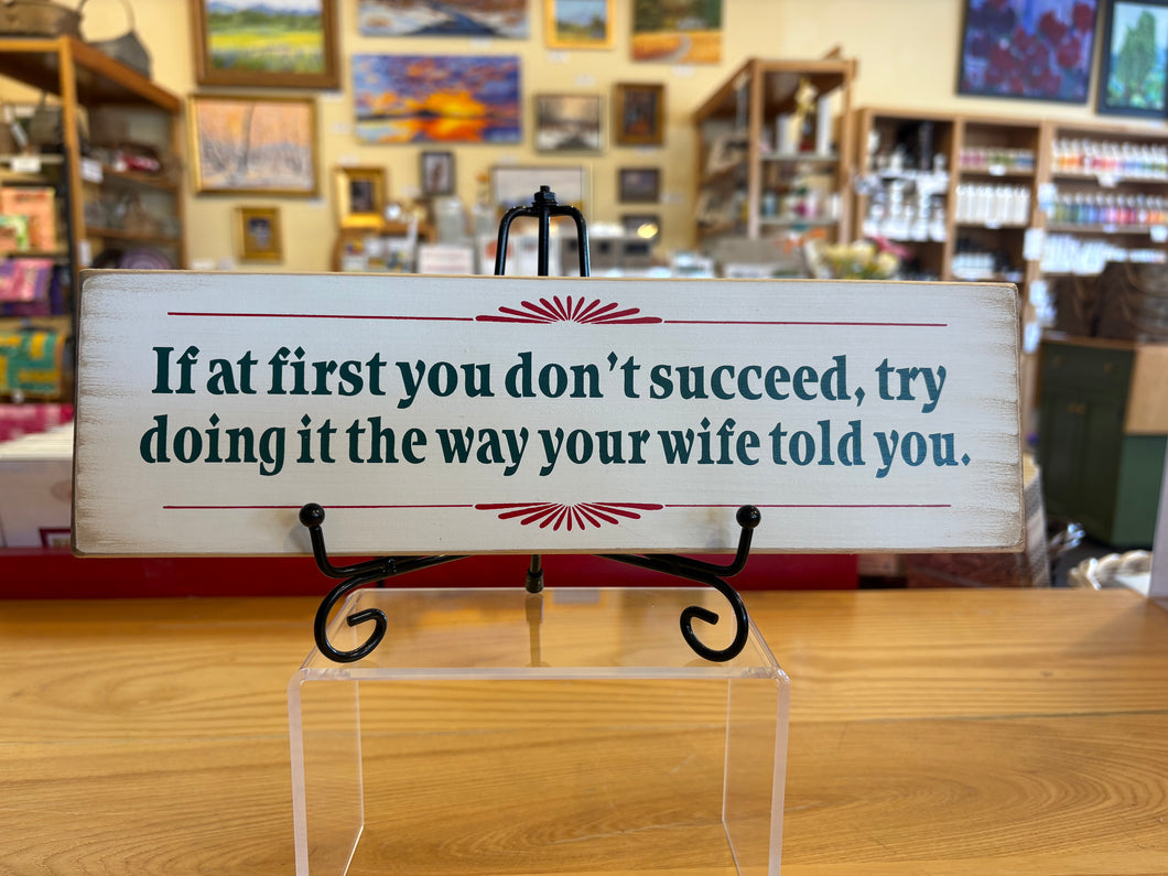 Sign- If at First You Don't 186