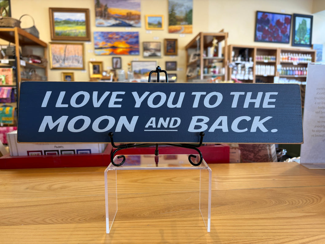 Sign- I Love you 2 the Moon 343