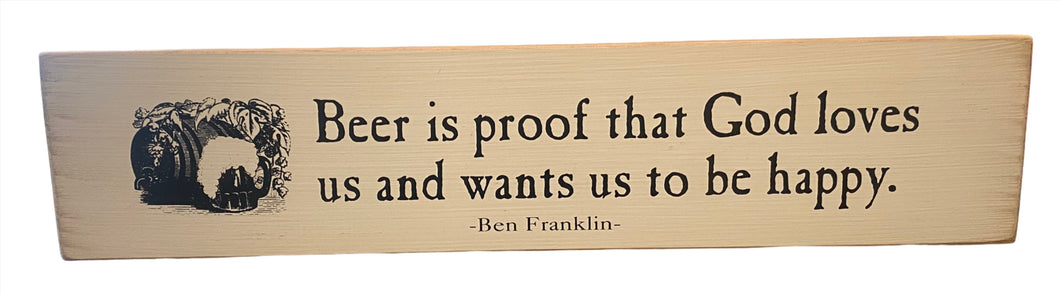 Sign- Beer is Proof 225