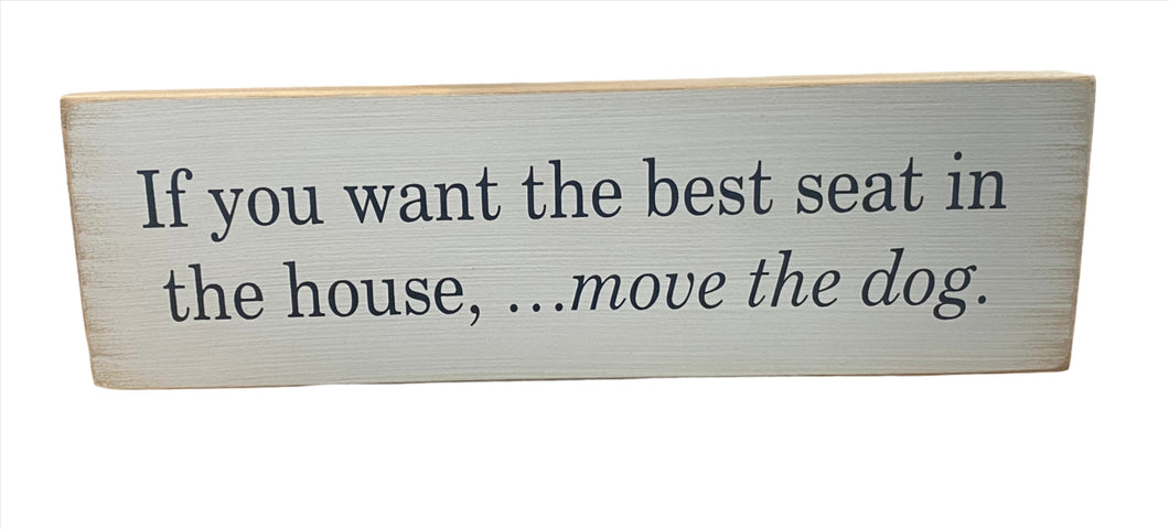 Sign- Move the Dog 220